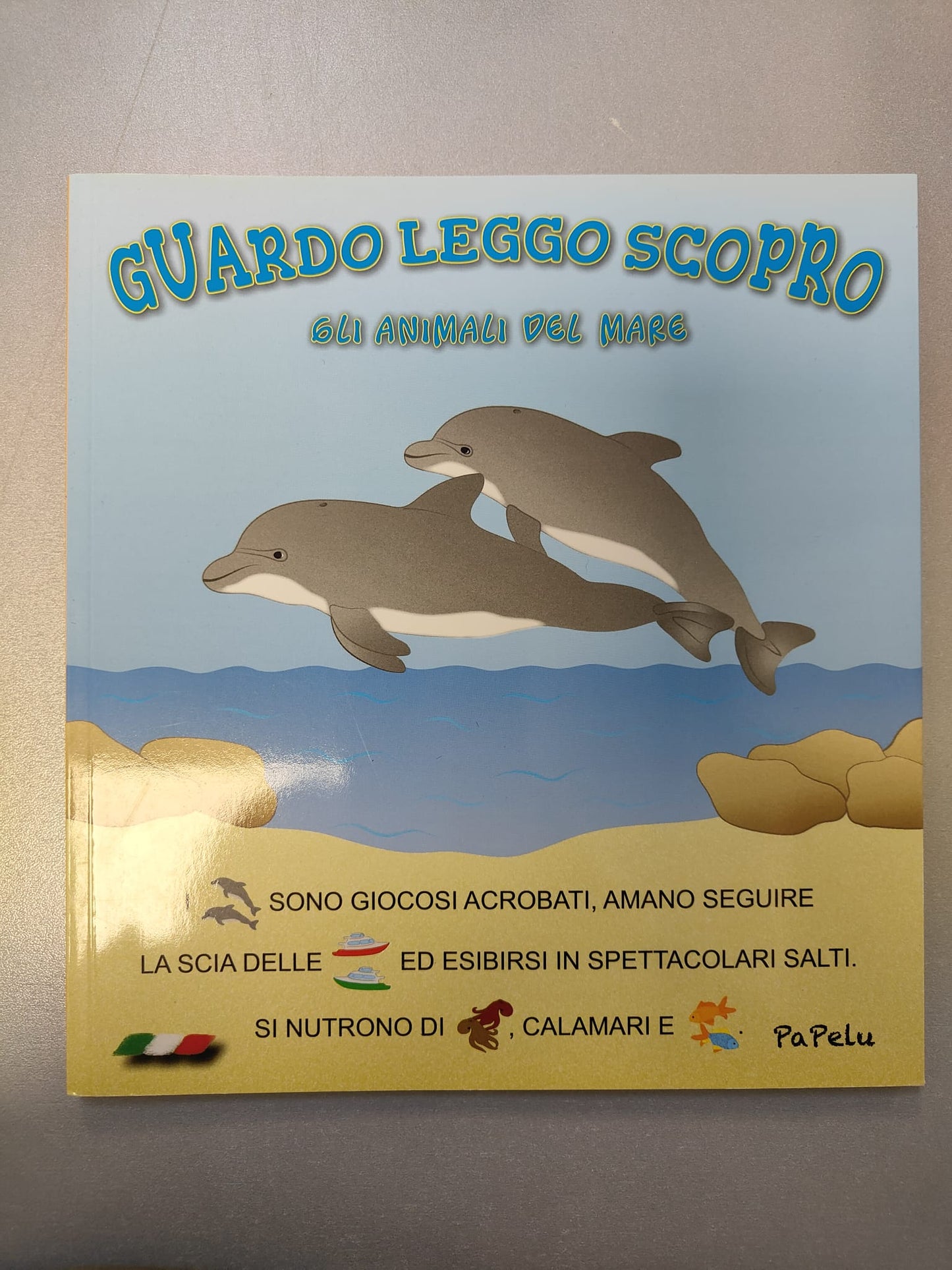 libri didattici Papelù DAI 3 ANNI - GUARDO LEGGO SCOPRO